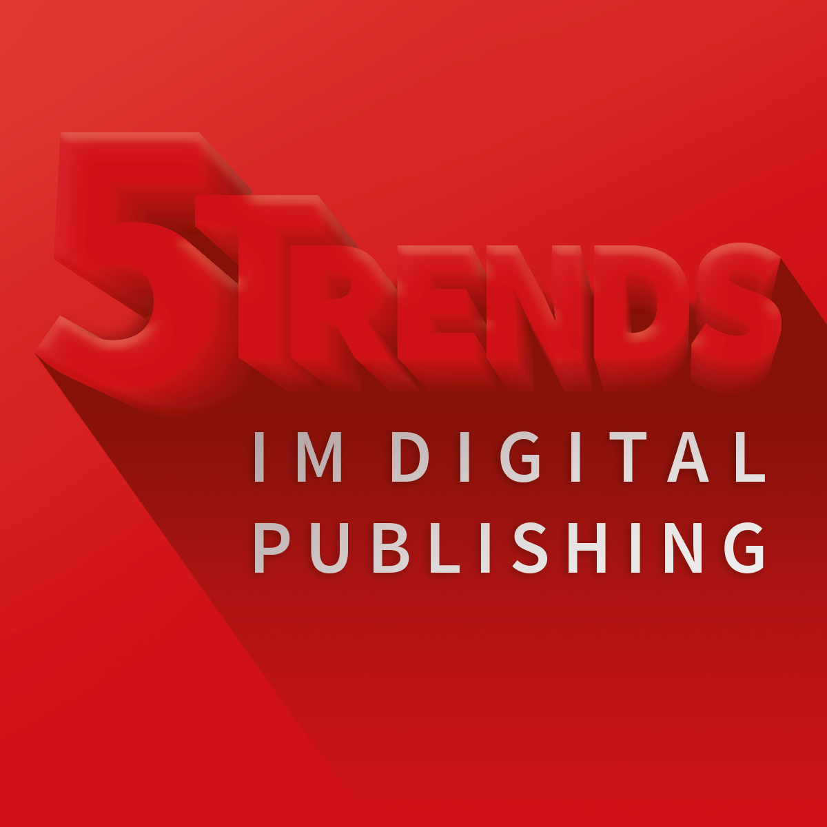 20200617-Posting-5Trends_im-digital_Publishing_01